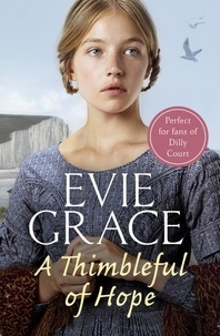 Evie Grace - A Thimbleful of Hope.