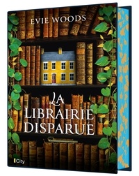 Evie Woods - La librairie disparue.