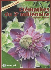 Clématites du 3e millénaire