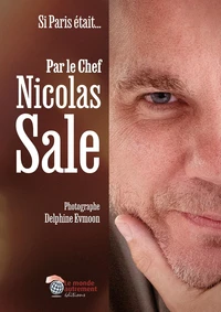 Si Paris était... Par le chef Nicolas Sale