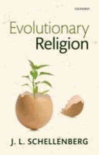 Evolutionary Religion.