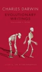Evolutionary Writings - including the Autobiographies.