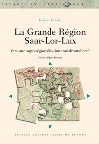 La grande région Saar-Lor-Lux