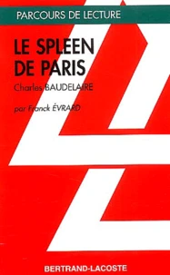 Le Spleen De Paris De Charles Baudelaire
