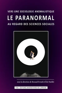 Vers une sociologie anomalistique