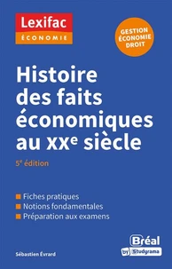 Histoire des faits économiques au XXe siècle