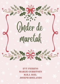  Evy Fierens et  Marije Gerritsen - Onder de maretak.