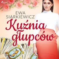 Kuźnia głupców