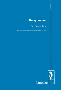 Ewa Sonnenberg - Hologrammes.