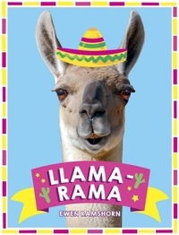 Ewen Ramshorn - Llama-Rama - Hilarious Llama and Alpaca Memes, Images and Jokes.