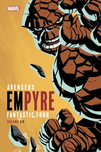 Avengers/Fantastic Four Empyre Tome 1 . Edition collector