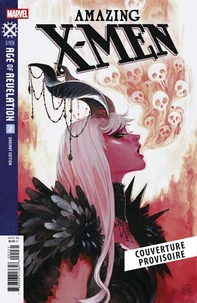 X-Men - L'ère de révélation Tome 3 . Edition collector