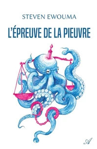 L’épreuve de la pieuvre