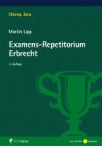 Examens-Repetitorium Erbrecht.