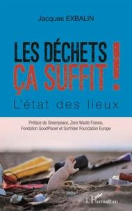 Les déchets ça suffit !