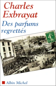 Des Parfums Regrettes