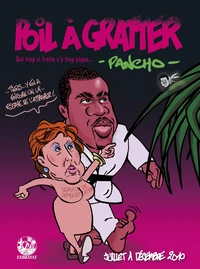 Poil à Gratter (juillet à décembre 2010)