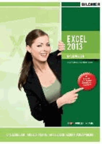 Excel 2013 - Für Excel-Einsteiger.