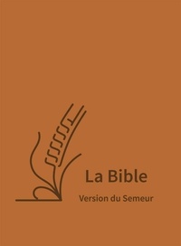  Excelsis - La Bible Version Semeur - Couverture semi-souple textile brun.