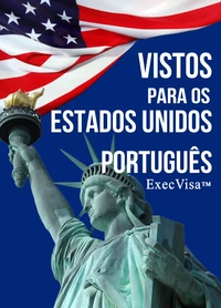 Vistos para os Estados Unidos - ExecVisa