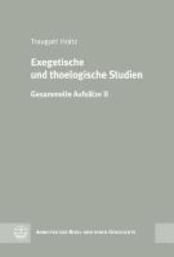 Exegetische und theologische Studien - Gesammelte Aufsätze II.
