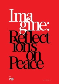  Exhibitions - Imagine - Reflexions on Peace.