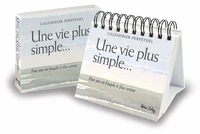 Calendrier perpétuel Une vie plus simple...