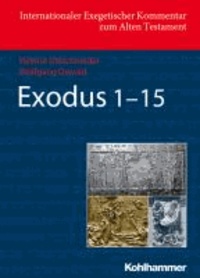 Exodus 1-15 - Deutschsprachige Erstausgabe.