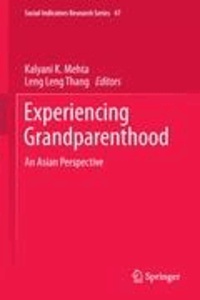 Kalyani K. Mehta - Experiencing Grandparenthood - An Asian Perspective.