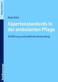 Expertenstandards in der ambulanten Pflege - Ein Handbuch für die Pflegepraxis.