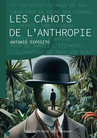 Les cahots de l'anthropie