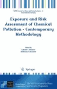 Lubomir I. Simeonov - Exposure and Risk Assessment of Chemical Pollution - Contemporary Methodology - Contemporary Methodology.