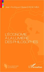 L'économie à la lumière des philosophes