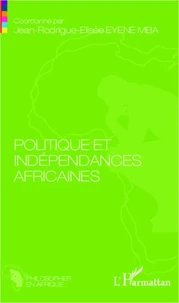 Politique et indépendances africaines
