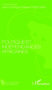 Politique et indépendances africaines