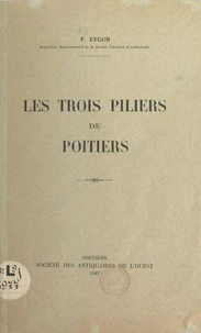 Les trois piliers de Poitiers