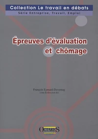Epreuves d'évaluation et chômage