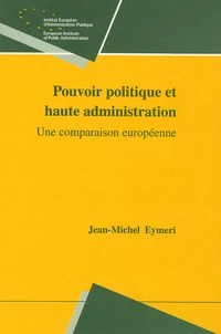 Pouvoir politique et haute administration