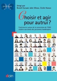Choisir et agir pour autrui ?