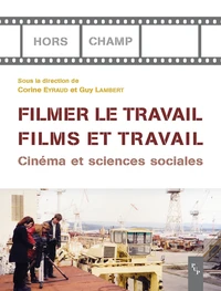 Filmer le travail, films et travail