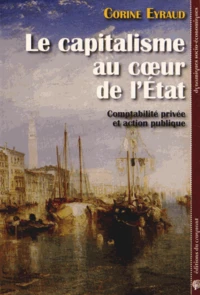 Le capitalisme au coeur de l'Etat