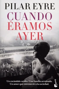 Cuando éramos ayer