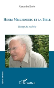 Henri Meschonnic et la Bible