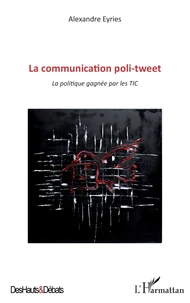 La communication poli-tweet