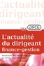  Eyrolles - Best of DFCG L'actualité du dirigeant finances-gestion - Tome 2, Financiers, des acteurs engagés au sein de l'entreprise.