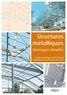 Eyrolles - Structures métalliques, ouvrages simples - Guide techique et de calcul d'éléments structurels en acier.