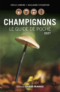Champignons, le guide de poche 2027