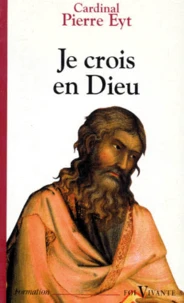 Je crois en Dieu