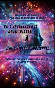 De l'intelligence artificielle a l'intelligence émotionnelle.