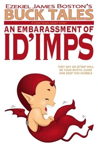 An Embarrassment of Id’imps